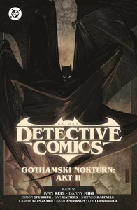 Batman Detective Comics. Gothamski Nokturn Akt II. Tom 3 Batman Detective Comics. Gothamski Nokturn Akt II. Tom 3