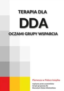 Terapia dla DDA oczami grupy wsparcia