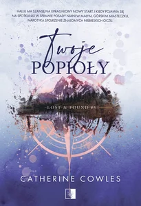 Twoje popioły Lost & Found Tom 5