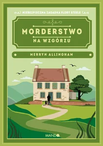 Morderstwo na wzgórzu Merryn Allingham Morderstwo na wzgórzu Merryn Allingham