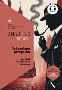 Nakrapiana Przepaska. Angielski z Sherlockiem Holmesem
