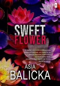 Sweet Flower Sweet Flower