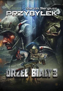 Orzeł Biały T.3 Orzeł Biały T.3