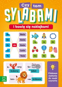 Czytam sylabami i bawię się naklejkami. Ciekawe zadania do nauki czytania Czytam sylabami i bawię się naklejkami. Ciekawe zadania do nauki czytania
