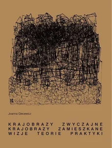 Krajobrazy zwyczajne Krajobrazy zwyczajne