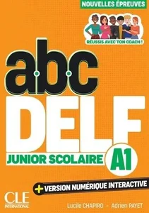 ABC DELF junior scolaire A1 + wersja numeryczna ABC DELF junior scolaire A1 + wersja numeryczna