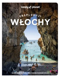 Włochy Eksploruj! Włochy Eksploruj!