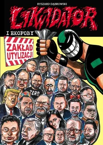 Likwidator i ekofoby
