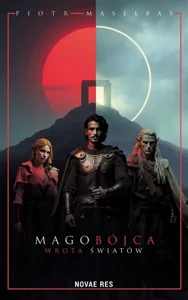 Magobójca. Wrota Światów