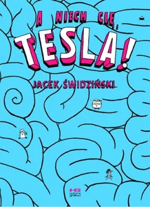 A niech cię, Tesla! wyd. 2