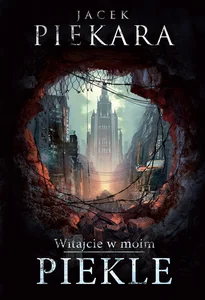 Witajcie w moim Piekle Witajcie w moim Piekle