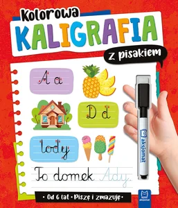 Kolorowa kaligrafia z pisakiem Piszę i zmazuję od 6 lat
