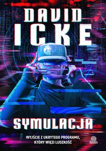 Symulacja Wyjście z ukrytego programu, który więzi ludzkość