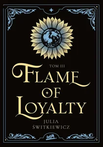 Flame of Loyalty Tom 3