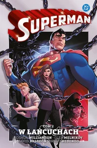 Superman. W łańcuchach. Tom 2