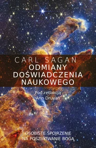 Odmiany doświadczenia naukowego Osobiste spojrzenie na poszukiwanie Boga Odmiany doświadczenia naukowego Osobiste spojrzenie na poszukiwanie Boga