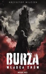 Burza. Władca Snów Burza. Władca Snów