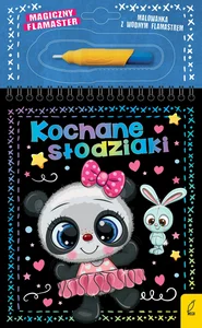 Magiczny flamaster Kochane słodziaki