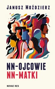 NN-ojcowie, NN-Matki NN-ojcowie, NN-Matki