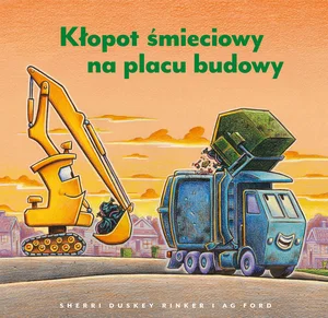 Kłopot śmieciowy na placu budowy Kłopot śmieciowy na placu budowy