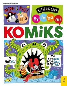 Książkożercy Sylabami Komiks Mimi i Pigi Tom 1 Misja Atlantyda