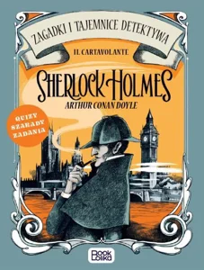 Sherlock Holmes Zagadki i tajemnice detektywa Sherlock Holmes Zagadki i tajemnice detektywa