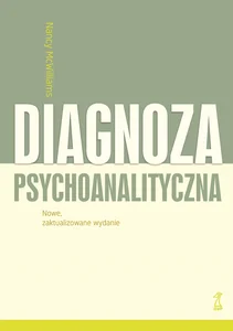 Diagnoza psychoanalityczna Diagnoza psychoanalityczna