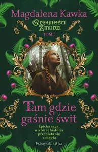 Tam, gdzie gaśnie świt DL