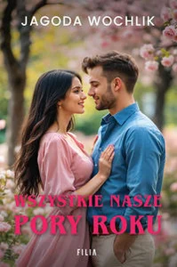 Wszystkie nasze pory roku Wielkie Litery