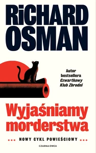 Wyjaśniamy morderstwa Wyjaśniamy morderstwa