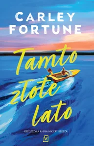 Tamto złote lato Tamto złote lato