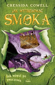 Jak wytresować smoka 3 Jak mówić po smoczemu Jak wytresować smoka 3 Jak mówić po smoczemu