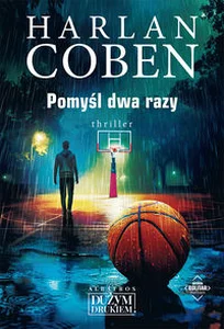 Pomyśl dwa razy. Myron Bolitar Wielkie Litery