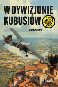 W dywizjonie Kubusiów
