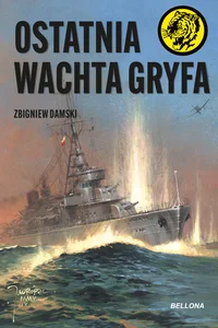 Ostatnia wachta Gryfa Ostatnia wachta Gryfa