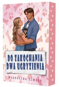 Do zakochania dwa ugryzienia