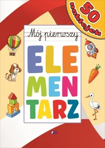 Mój pierwszy elementarz Mój pierwszy elementarz