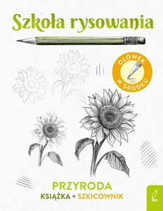 Szkoła rysowania Szkicownik Przyroda