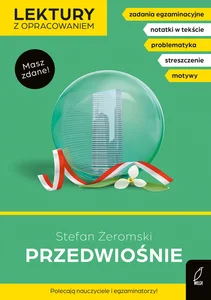 Przedwiośnie Lektury z opracowaniem Przedwiośnie Lektury z opracowaniem