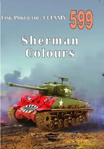 Sherman Colours. Tank Power vol. CCLXXIX 599