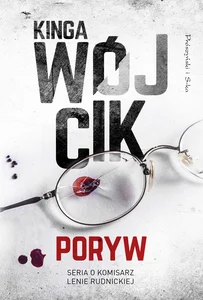 Poryw. Komisarz Lena Rudnicka. Tom 1 wyd. 2025