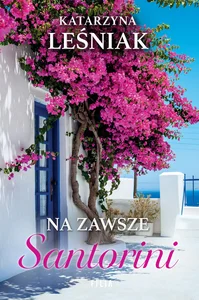 Na zawsze Santorini Na zawsze Santorini