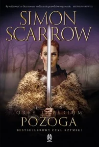 Pożoga. Orły Imperium. Tom 22 Pożoga. Orły Imperium. Tom 22