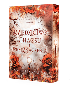 Dziedzictwo chaosu i przeznaczenia. Cykl odrodzenia. Tom 2 (ilustrowane brzegi) Dziedzictwo chaosu i przeznaczenia. Cykl odrodzenia. Tom 2 (ilustrowane brzegi)