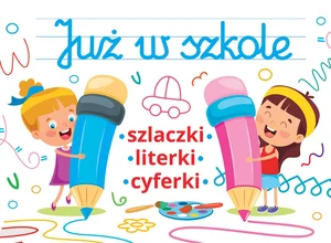 Już w szkole Już w szkole