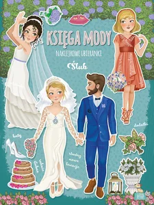 Ślub. Księga mody Ślub. Księga mody
