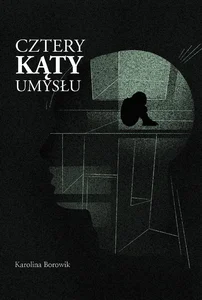Cztery kąty umysłu