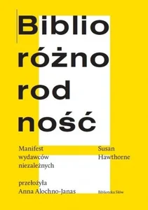 Biblioróżnorodność Manifest wydawców niezależnych