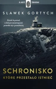 Schronisko, które przestało istnieć Schronisko, które przestało istnieć