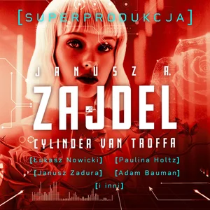 [Audiobook] Cylinder van Troffa. Superprodukcja (książka audio)